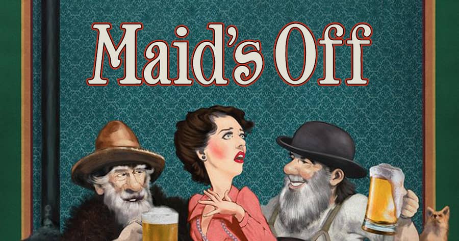 Maid’s Off
