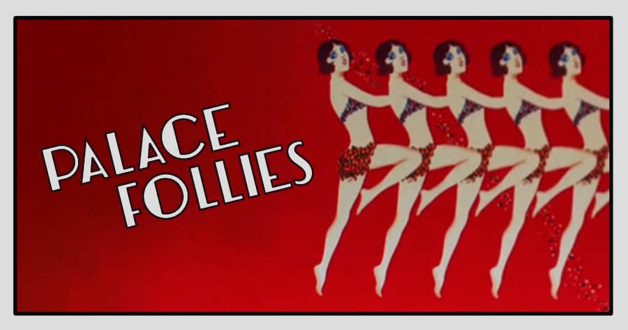 Palace Follies