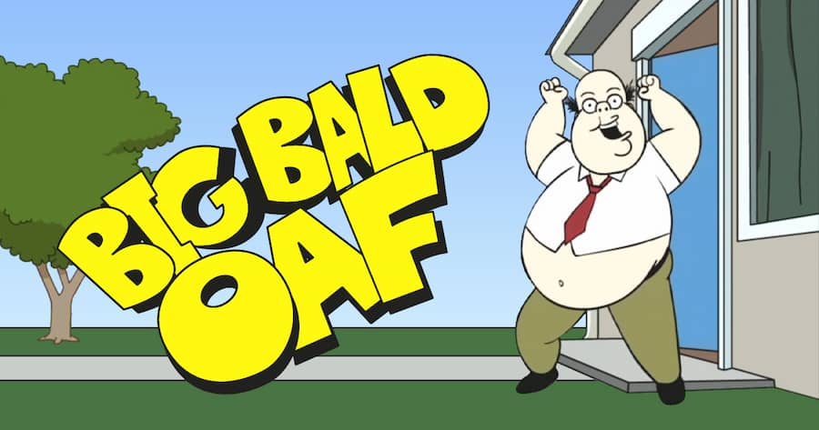 Big Bald Oaf