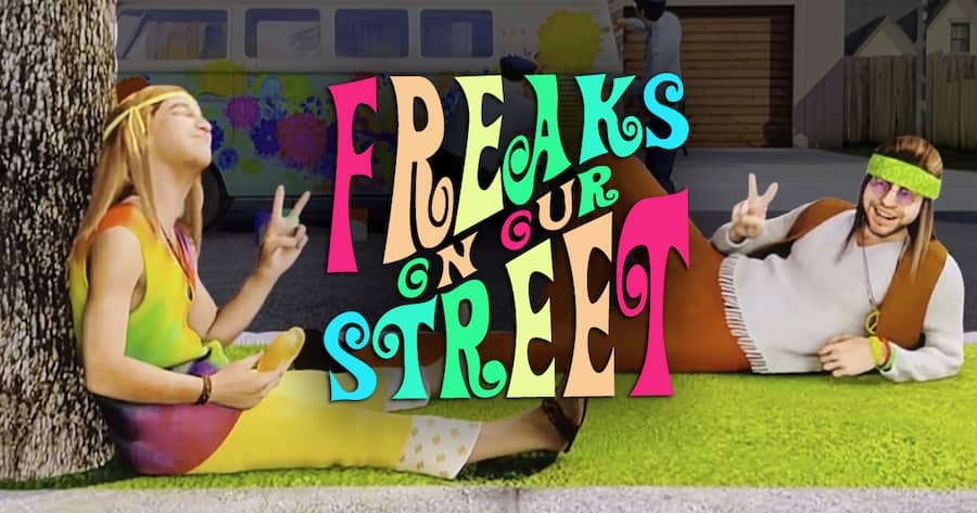 Freaks on Our Street
