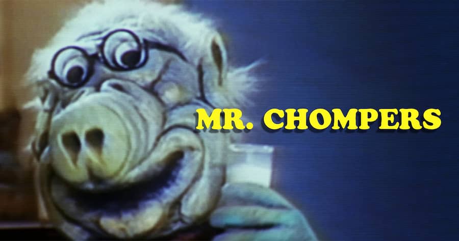 Mr. Chompers