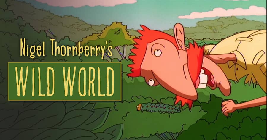 Nigel Thornberry’s Wild World