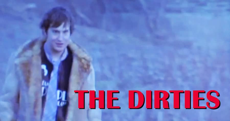 The Dirties